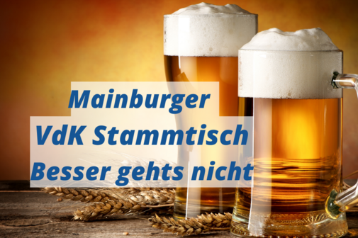 VdK Stammtisch Mainburg Miteinander - Füreinander
